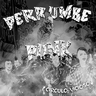 Círculo Vicioso by Derrumbe Punk