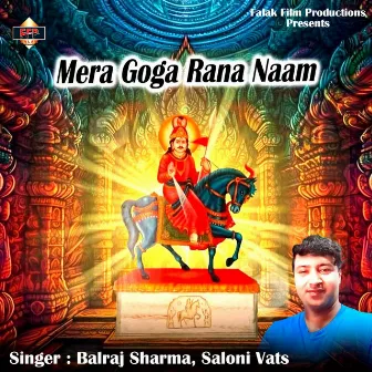 Mera Goga Rana Naam by Saloni Vats