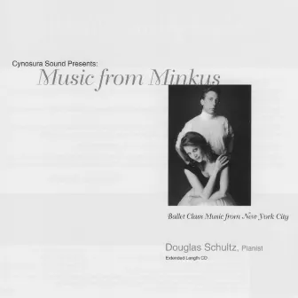 Ballet Class Music from New York City: Music from Minkus by Ludwig Minkus