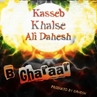 B Gharaar by Kasseb