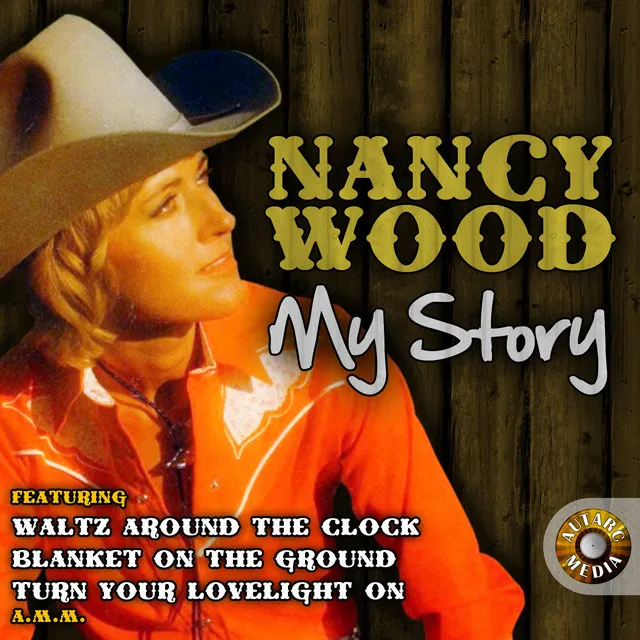 Nancy Wood - My Story