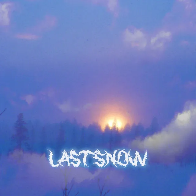 LAST SNOW