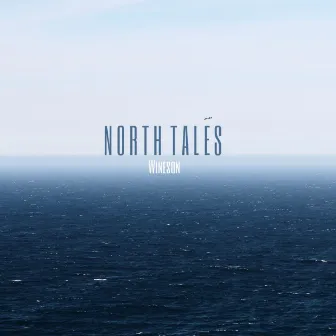 North Tales by Wineson