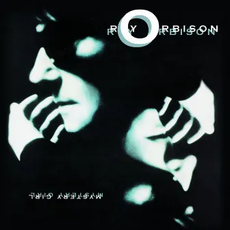 Mystery Girl by Roy Orbison