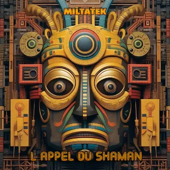 l'Appel du Shaman by Miltatek