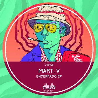 Encerrado EP by Mart. V