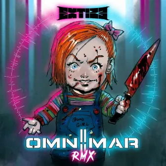 Chucky's Rap (Remix) by Extize