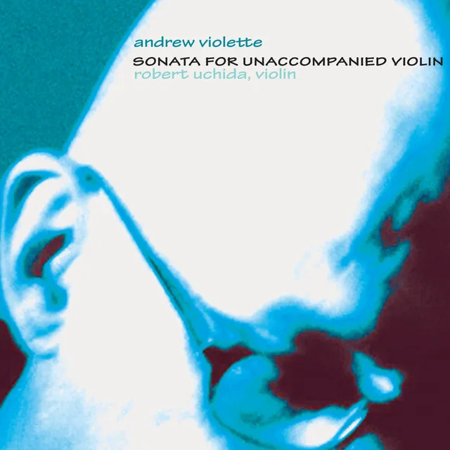 Violette, A.: Sonata for Unaccompanied Violin