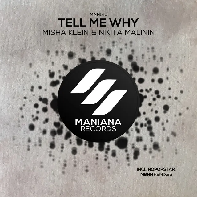 Tell Me Why - MBNN Remix