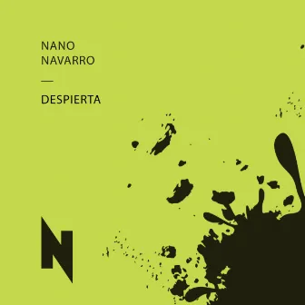 Despierta by Nano Navarro