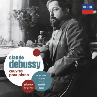 Claude Debussy: Oeuvres pour piano by Werner Haas