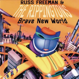 Brave New World by Russ Freeman & The Rippingtons