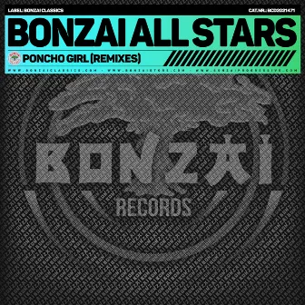 Poncho Girl (Remixes) by Bonzai All Stars