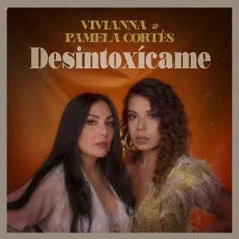 Desintoxícame (Remix) by Pamela Cortés