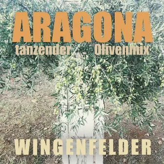 Aragona (Tanzender Olivenmix) by Wingenfelder