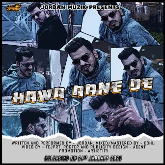 HAWA AANE DE by Jordan Muzik