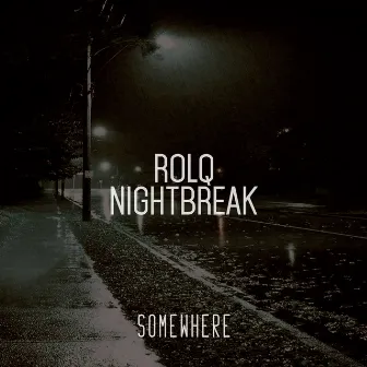 Nightbreak by Rolq