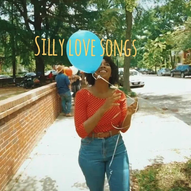 Silly Love Songs