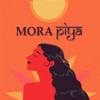 Mora Piya by Raghav Sehgal