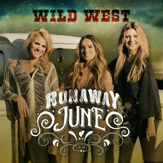 Wild West by Runaway June