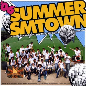 2006 Summer Smtown by SMTOWN