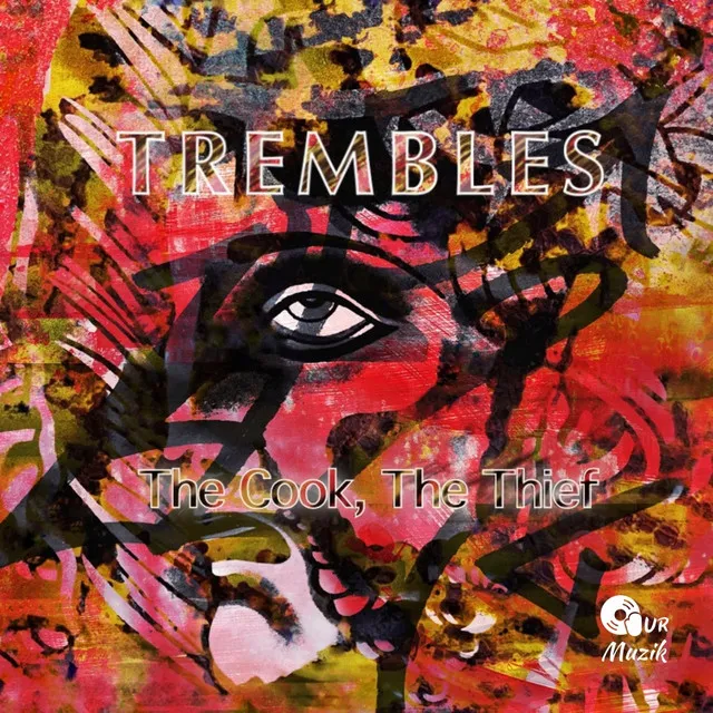 Trembles - Original Mix