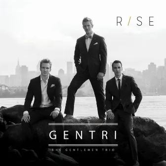 Rise by GENTRI