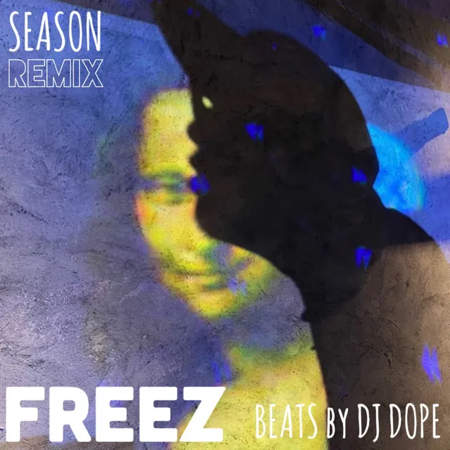 SEASON - DJ DOPE SELF REMIX