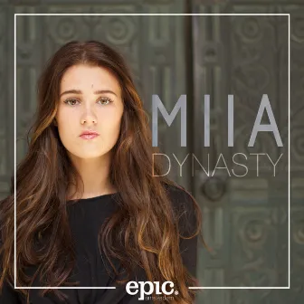 Dynasty by MIIA