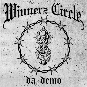 Da Demo by Winnerz Circle