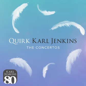 Quirk by Karl Jenkins