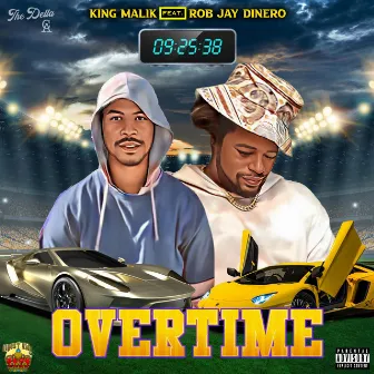 Overtime by King Malik