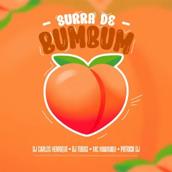 Surra de Bumbum by DJ Tubas