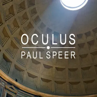 Oculus by Paul Speer