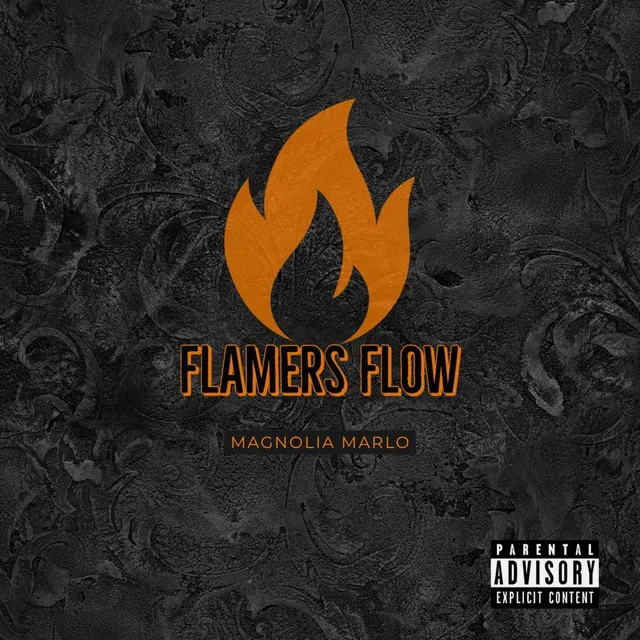 Flamers Flow