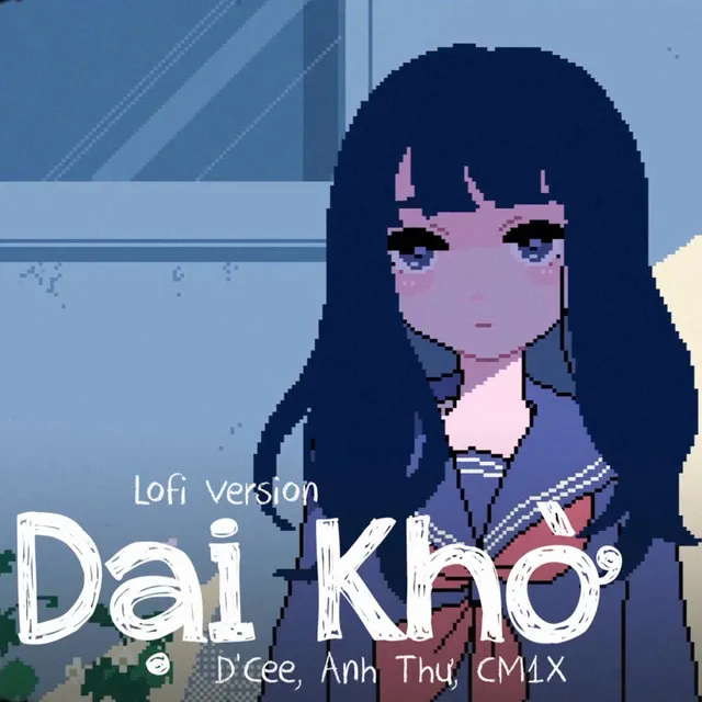 Dại Khờ - Lofi Version