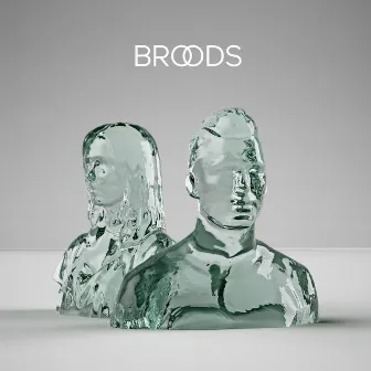 Broods by BROODS