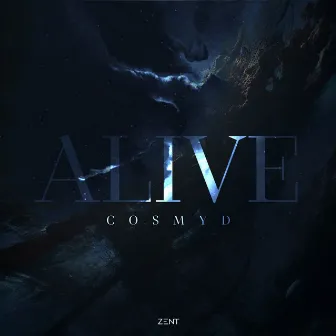 ALIVE by Cosmyd