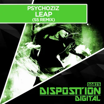 Leap (S5 Remix) by Psychoziz