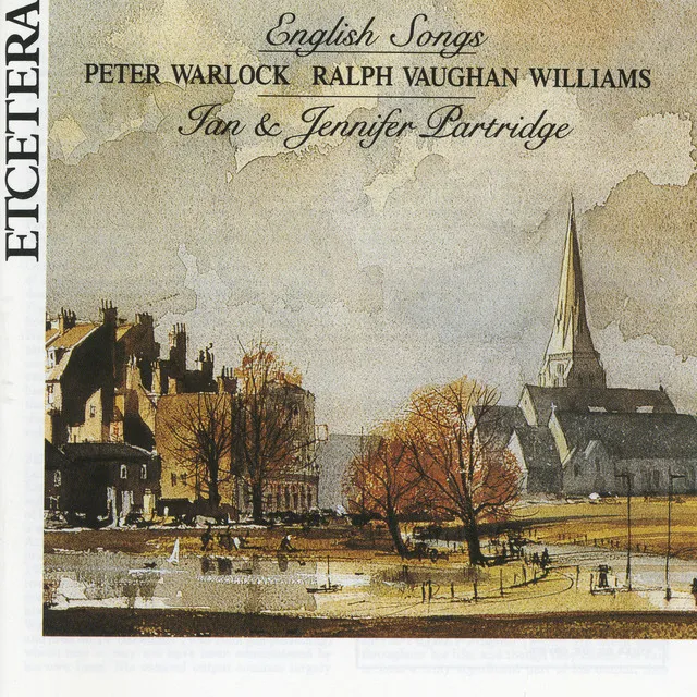 Peter Warlock, Ralph Vaughan Williams, English Songs