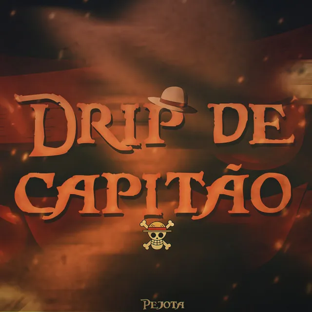 Drip de Capitão