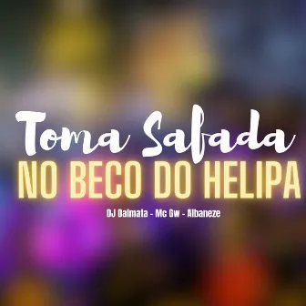 Toma Safada no Beco do Helipa by Albaneze