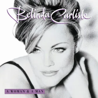 A Woman And A Man by Belinda Carlisle