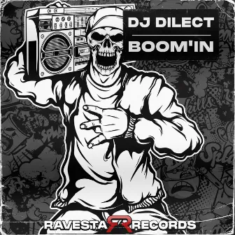 Boom'In by Dj DIlect