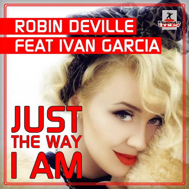 Just The Way I Am - Original Mix