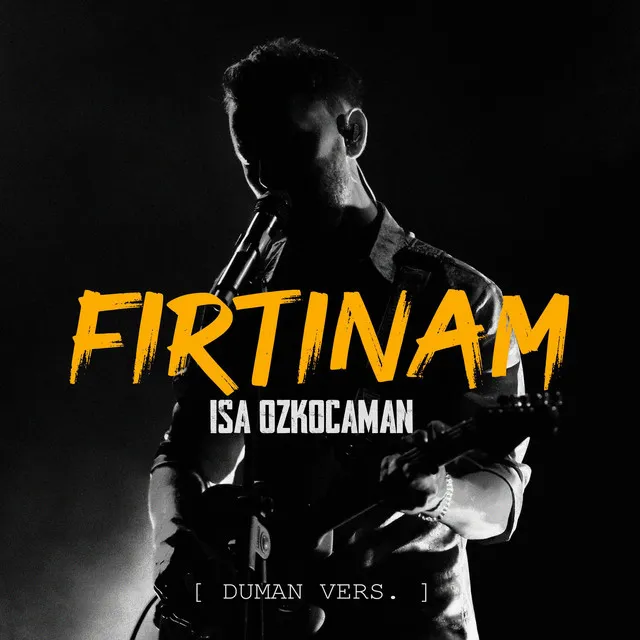 Fırtınam - Duman Vers.