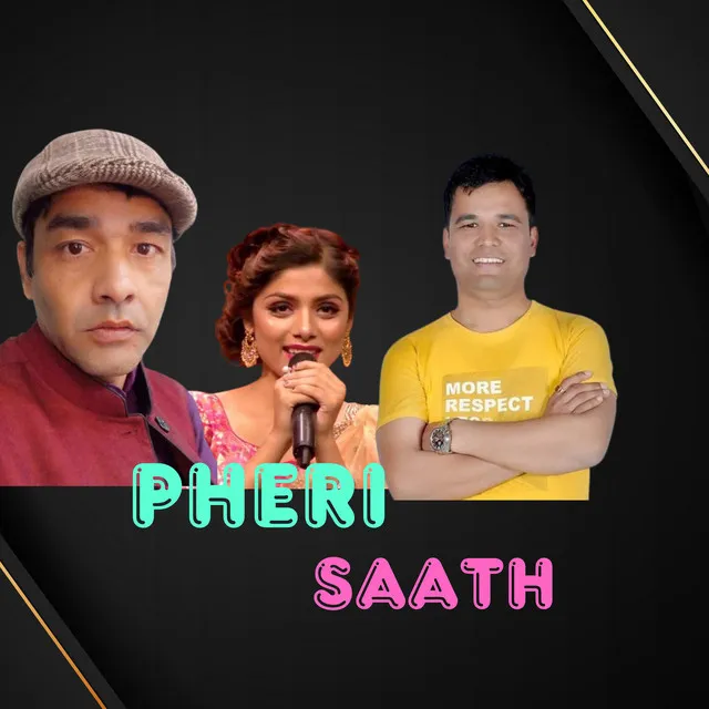 PHERI SAATH