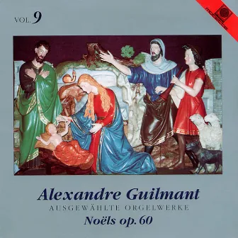 Alexandre Guilmant: Ausgewählte Orgelwerke, Vol. 9 (Terbuyken, Heinz) by Heinz