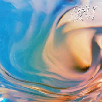 ONLY YOU by Amanda Camille