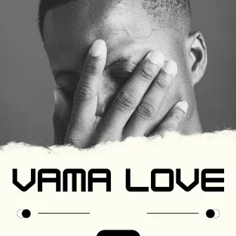 Vama Love by Icy Breeze